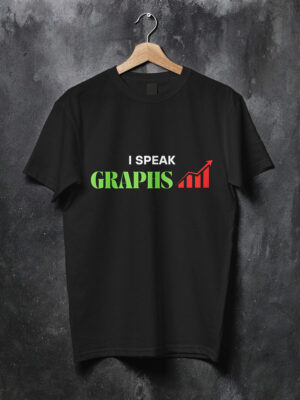 I speak graph data analyst black tshirt
