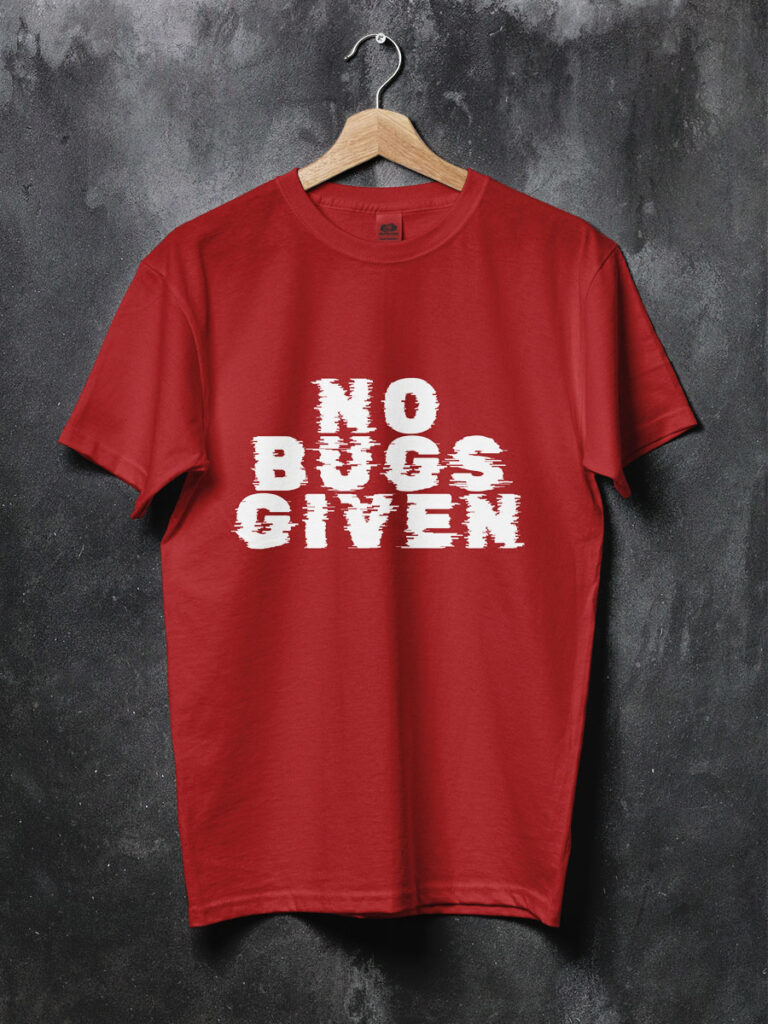 No bugs given red tshirt
