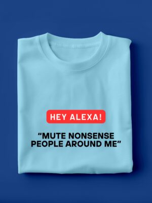 Hey Alexa T-shirt | Unisex Geek T-shirt