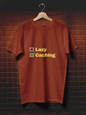 not lazy but caching geek copper tshirt