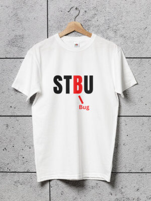 shut the bug up white geek tshirt