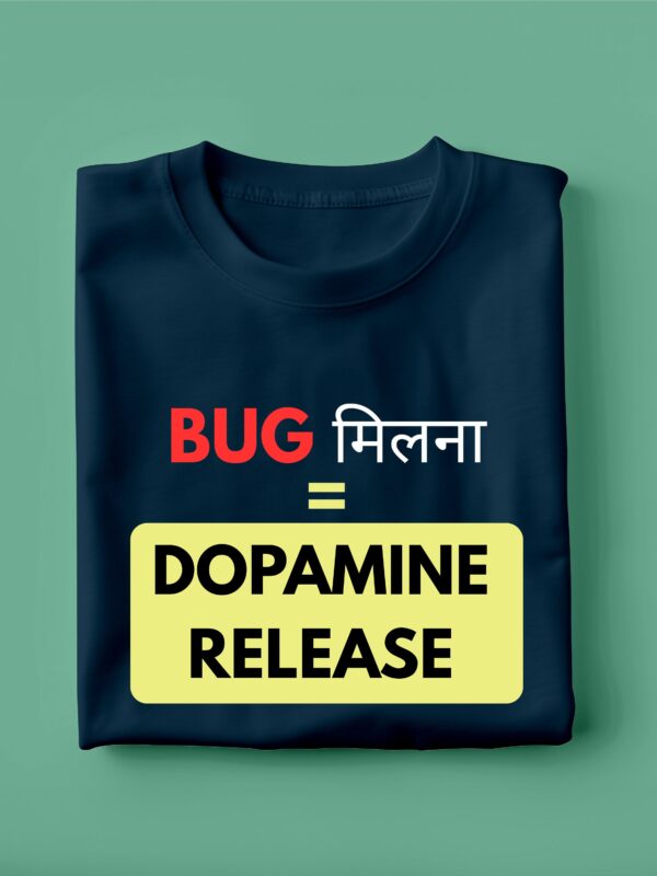 Bug Milna Equals Dopamine Release | Unisex Geek T-shirt - Image 2